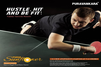 Hustle, hit and be fit by playing table tennis at Purva Sunflower in Bangalore